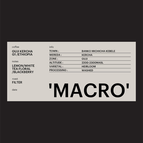 FILTER - GUJI KERCHA G1, ETHIOPIA / 'MACRO'